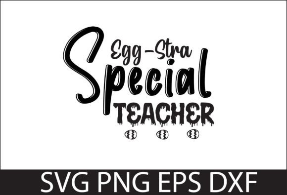 Egg-Stra Special Teacher Graphics for Crafts