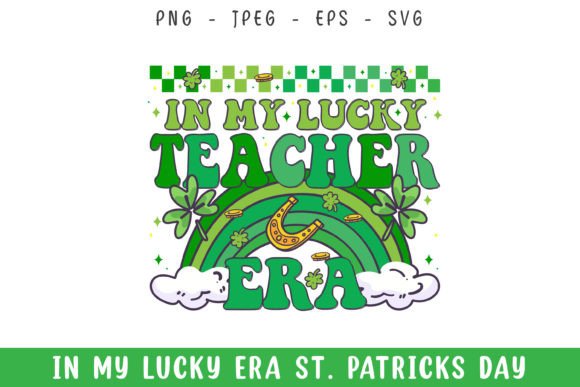 In My Lucky Teacher Era: St Patrick's Day Graphics & Crafts