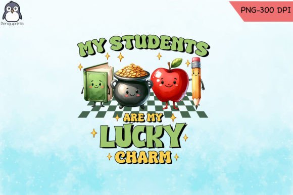 Lucky Charm Teacher PNG: Graphics for Crafts