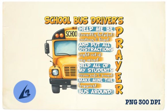School Bus Driver's Prayer PNG: Graphics for Crafts